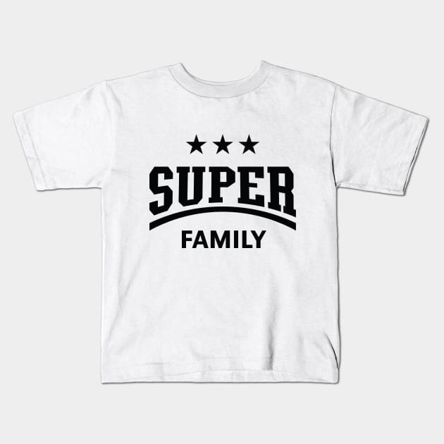Super Family (Black) Kids T-Shirt by MrFaulbaum